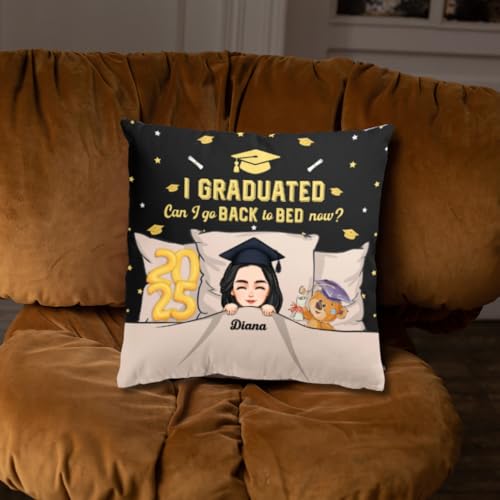 I Graduated Can I Go Back To Bed Pillow - Custom Grad Gift