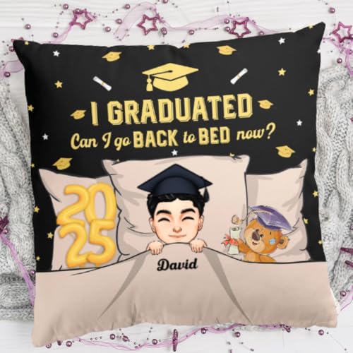 I Graduated Can I Go Back To Bed Pillow - Custom Grad Gift
